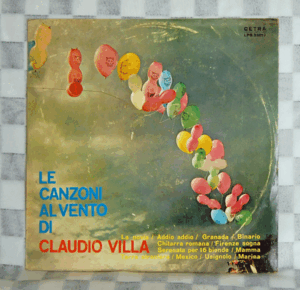 LE CANZONI AL VENTO DI/CLAUDIO VILLA 　レコードです。イタリアン・カンツォーネ