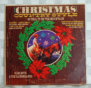 CHRISTMAS COUNTRY STYLE- SLIM BOYD & THE RANGEHANDS~XM/S11 レコードです。