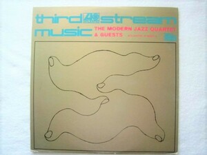 国内盤 / Modern Jazz Quartet / Third Stream Music / Milt Jackson / Many Zegler / William McColl / Bob Di Domenica / 1971