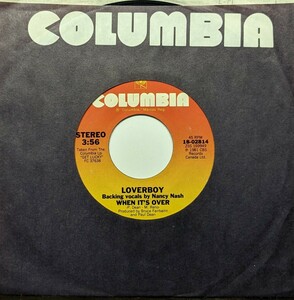 ☆LOVERBOY/WHEN IT'S OVER 1981'USA COLUMBIA7INCH