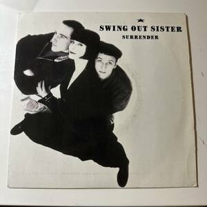 Swing Out Sister - Surrender ☆UK ORIG 7″☆ＪＡＺＺ☆極上ジャジー・ポップの大名曲