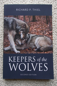 Keepers of the Wolves (Wisconsin) Richard P. Thiel 洋書