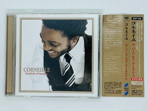 即決CD CORNEILLE The Birth of Cornelius / コルネイユ ザ・バース・オブ・コーネリアス 帯付き Z13