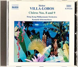 CD/ ヴィラ=ロボス：ショーロス第8,9番 / シャーマーホーン&香港フィル
