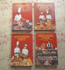13431/ base France pastry textbook all 4 volume .Traite de Patisserie Artisanale Alain *eskofie another Alain Escoffier cream Anne torume