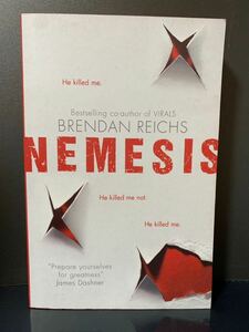 「Nemesis 」 Brendan Reichs