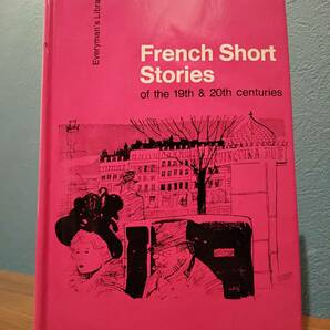 〈洋書〉French Short Stories of the 19& 20th centuries ミュッセ ドールヴィイ アナトール・フランス フローベール モーパッサン 仏文学