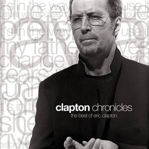 Clapton Chronicles: The Best of Eric Clapton エリック・クラプトン 輸入盤CD