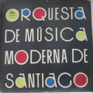 試聴可 / CUBA / キューバ / ORQ DE MUSICA MODERNA DE SANTIAGO / SIBONEY 313 / Osmundo Calzado / うねるベースライン