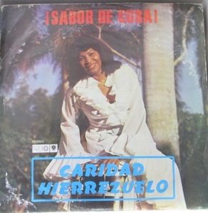 試聴可 / CUBA / キューバ / CARIDAD HIERREZUELO / CONJUNTO CANEY / AREITO 3520 / ル-ベン・ゴンサレス / RUBEN GONZALEZ