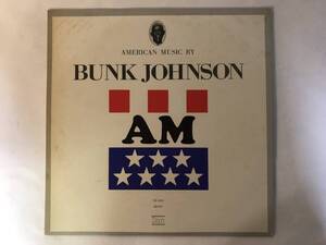 30513S 12inch LP★バンク・ジョンソン/AMERICAN MUSIC BY BUNK JOHNSON★VB-1004