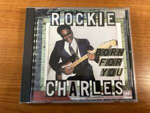 【1】4686◆Rockie Charles／Born For You◆ロッキー・チャールズ◆輸入盤◆