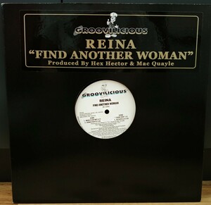 REINA『FIND ANOTHER WOMAN』/Hex Hector Mix/ハウスアンセム/アナログレコード