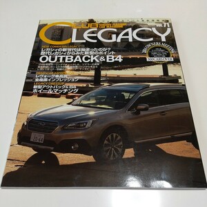 クラブ・レガシィ 2015年 2月号 CLUB LEGACY Vol.071 季刊 SUBARU スバル 雑誌 車 02月号