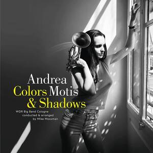 希少！人気盤！女性トランペッター&ジャズ・シンガーとして世界から注目される! Colors & Shadows (2枚組LP） Andrea Motis / Wdr Big Band