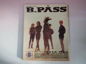 64135■B・PASS　1990　9月号　BUCK-TICK　UNICORN　THEBOOM　バックステージ・パス