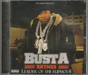 中古CD■HIPHOP■BUSTA RHYMES／Leader Of The Flipmode／2007年■バスタ・ライムス, Nas, Ghostface, Eminem, KRS One, Q-Tip, Snoop Dogg