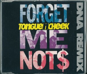 TONGUE N CHEEK / FORGET ME NOTS /UK盤/中古CDS!!64598