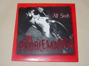 GARAGE PUNK：PROBLEMATICS / THE KIDS ALL SUCK(THE RIP OFFS,TEENGENERATE,THE MAKERS,THE DEVIL DOGS,,THE MUMMIES,OBLIVIANS)