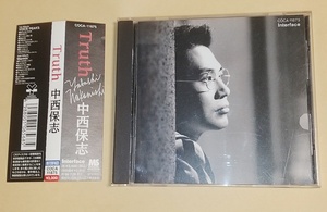 ＣＤ 中西保志 Ｔｒｕｔｈ ＣＯＣＡ－11875 1994.7