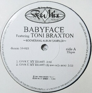 $ BABYFACE / GIVE U MY HEART (duorn 10-023) BOOMERANG ALBUM SAMPLER (DJ USE ONLY ReMix) THE LAFACE CARTEL YYYY476-5063-5-5