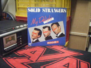 H-286　SOLID STRANGERS　/　My Delight　（Belgium　12inch）　哀愁イタロ