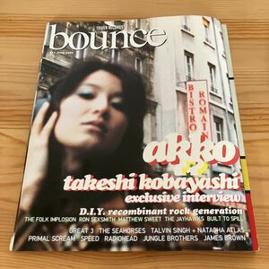 bounce タワーレコード 1997年6月号 177号 akko Primal Scream