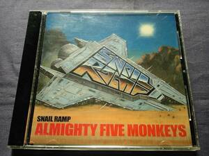 SNAIL RAMP* ALMIGHTY FIVE MONKEYS