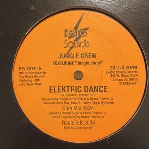 jungle crew / elektric dance 12inch electro acid house CR-0041