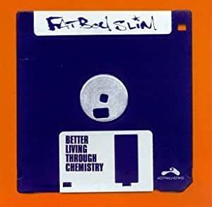 Better Living Through Chemistry ファットボーイ・スリム 輸入盤CD