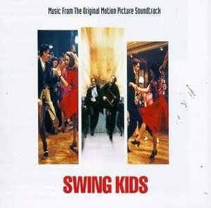 Swing Kids: Music From The Original Motion Picture Soundtrack ジェームズ・ホーナー ベニー・グッドマン 輸入盤CD