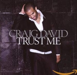 Trust Me クレイグ・デイヴィッド 輸入盤CD