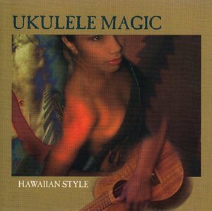 Ukulele Magic Hawaiian Jack de Mello 輸入盤CD