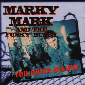 You Gotta Believe Marky Mark & The Funky Bunch 輸入盤CD