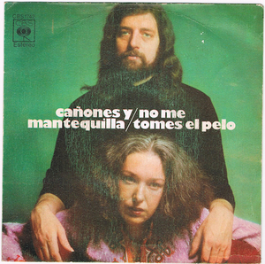 ●CANONES Y MANTEQUILLA / NO ME TOMES EL PELO [SPAIN 45 ORIGINAL 7inch シングル FUNKY SOUL 試聴]