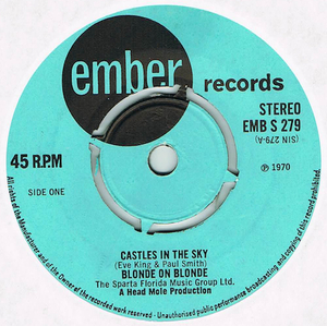 ●BLONDE ON BLONDE / CASTLES IN THE SKY [UK 45 ORIGINAL 7inch シングル サイケ プログレ 試聴]