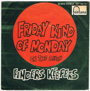 ●FINDERS KEEPERS / FRIDAY KIND OF MONDAY [HOLLAND 45 ORIGINAL 7inch シングル サイケポップ Glenn Hughes Deep Purple 試聴]