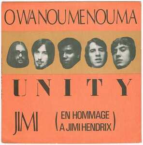 ●UNITY / O WA NOU ME NOU MA / JIMI [FRANCE 45 ORIGINAL 7inch シングル サイケロック 試聴]