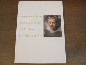 2305MK●図録「リヒテンシュタイン 華麗なる侯爵家の秘宝」国立新美術館 ほか/2012-2013●テキスト：千足伸行 森洋子 宮島綾子