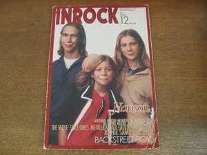 2305YS●INROCK インロック 168/1997.12●表紙＆インタビュー：ハンソン/リッチー・サンボラ/バックストリート・ボーイズ/折込ポスター付き