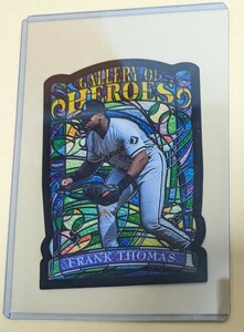 1998 Topps Gallery of Heroes Jumbo Frank Thomas BEAUTIFUL STAINED GLASS INSERT フランク・トーマス インサート