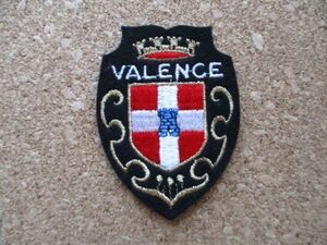 70s フランス VALENCE ヴァランス ワッペン/ブレザー紋章ビンテージ刺繍ワインPATCHアップリケ王冠パッチ旅行エンブレム土産ヨーロッパ D④