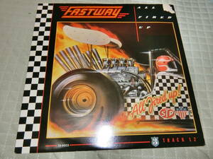 FASTWAY/All Fired up! 輸入盤12inchEPレコード　盤面薄い擦り傷あり　じゃけ傷剥がれ