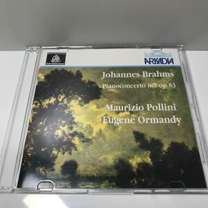 CD MAURIZIO POLLINI マウリツィオ・ポリーニ BRAHMS PIANOCONCERTO N.2 OP.83 ブラームス ORMANDY ピアノ