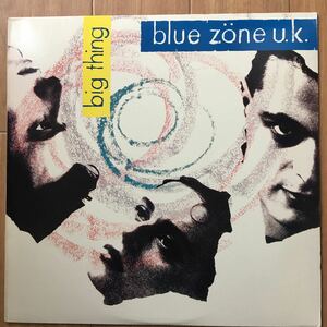 LP’ Blue Zone U.K.-Big Thing