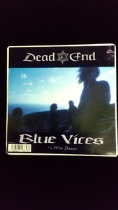 「Dead End／ Blue Vices」デッド・エンド／ブルー・ヴァイセス／７インチEPシング ルレコード