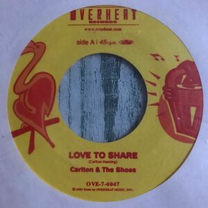 【未使用 限定7】☆奇跡の未使用！☆ Carlton & The Shoes / Love To Share / Version