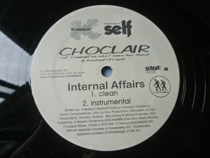 Choclair / Internal Affairs 試聴可　オリジナル盤 12 アングラ HIPHOP DOPEサウンド　Solitair / Silver Surfer 収録