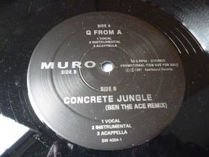 Muro / Q From A 試聴可　オリジナル盤 激渋ファンキー 日本語ラップ HIPHOP レアPROMO 12 Concrete Jungle (Ben The Ace Remix) 収録