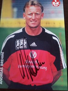  Andre as* blur -me1.FC Kaiser slauterun issue with autograph postcard bai L n* Intel * Sara gosa